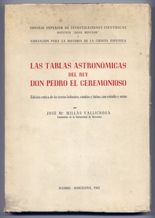 Las Tablas Astronómicas del Rey Don Pedro el Ceremonioso. Edición …