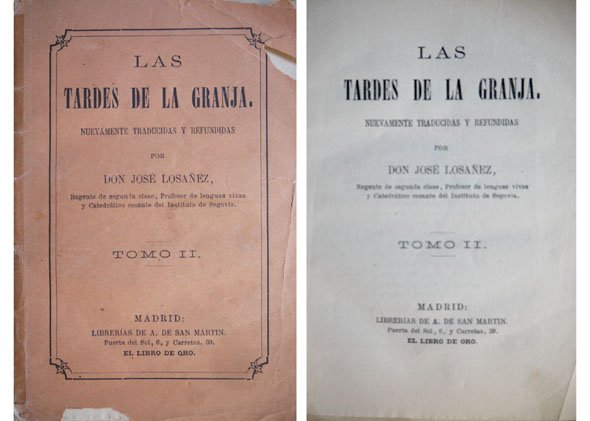 Las Tardes de la Granja. Nuevamente traducidas y refundidas por …