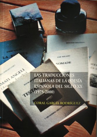 Las traducciones italianas de la poesía española del siglo XX …