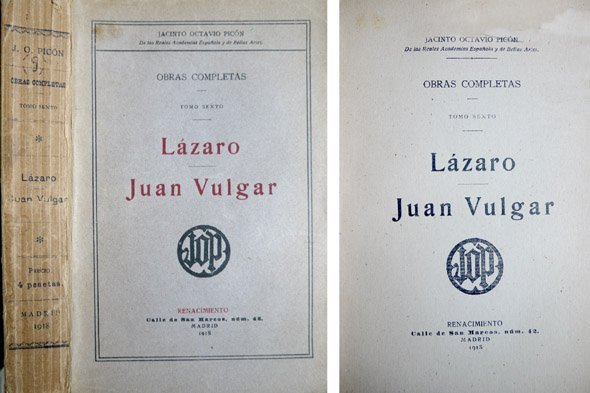Lázaro. Juan Vulgar. Novelas.