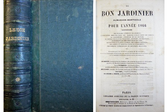 Le Bon Jardinier. Almanach Horticole pour l'année 1866. [Par Vilmorin, …