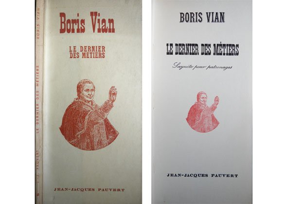 Le dernier des metiers. Saynète pour patronages.