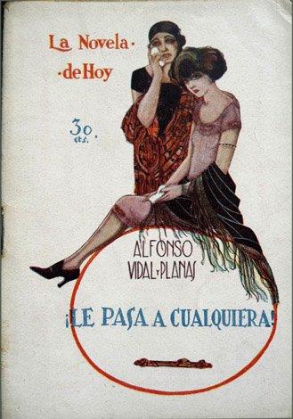 ¡Le pasa a cualquiera!. Novela.