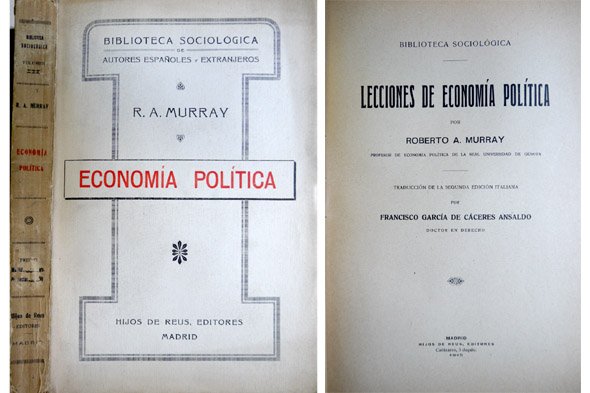 Lecciones de Economía Política. Traducción de la segunda edición italiana …