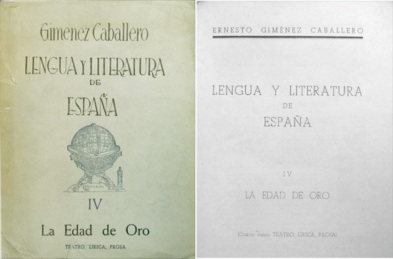 Lengua y Literatura de España. IV: La Edad de Oro. …