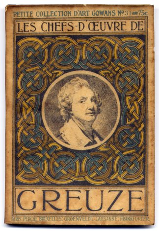 Les Chefs - d' Oeuvre de Greuze (1725 - 1805).