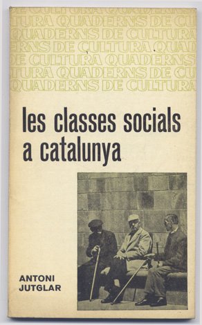 Les classes socials a Catalunya. Un esquema d'aproximació.