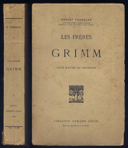 Les frères Grimm. Leur oeuvre de jeunesse.