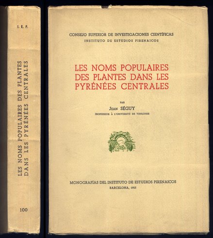 Les noms populaires des Plantes dans les Pyrénées Centrales.