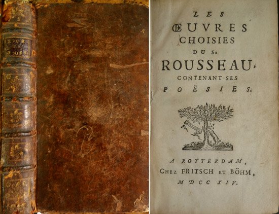 Les Oeuvres Choisies du Sieur Rousseau, contenant ses Poësies.