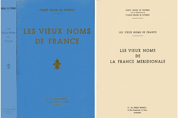 Les Vieux Noms de la France. Les Vieux Noms de …