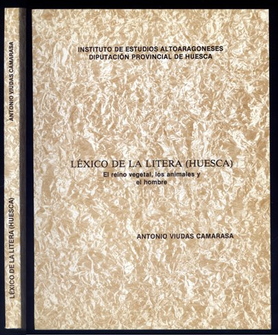 Léxico de la Litera (Huesca). El reino vegetal, los animales …
