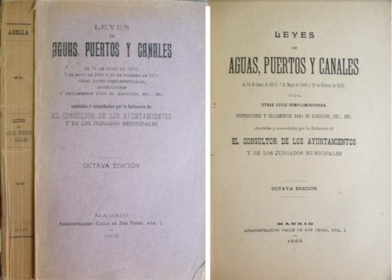 Leyes de Aguas, Puertos y Canales de 13 de Junio …