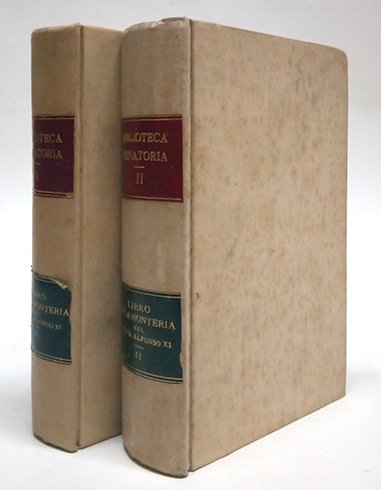 Libro de la Montería del Rey D. Alfonso XI. Con … | Immagine principale