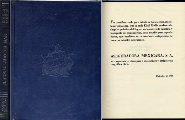 Libro del Consulado del Mar. Reimpresión de la versión castellana …