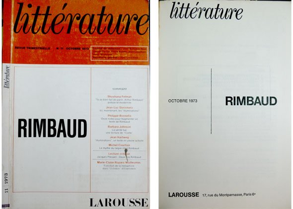 Littérature. Revue trimestrelle. Numero 11, Octobre 1973. Monographique sur Rimbaud. …