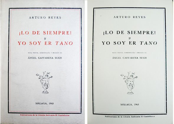¡Lo de siempre! y Yo soy er Tano. Nota previa, …