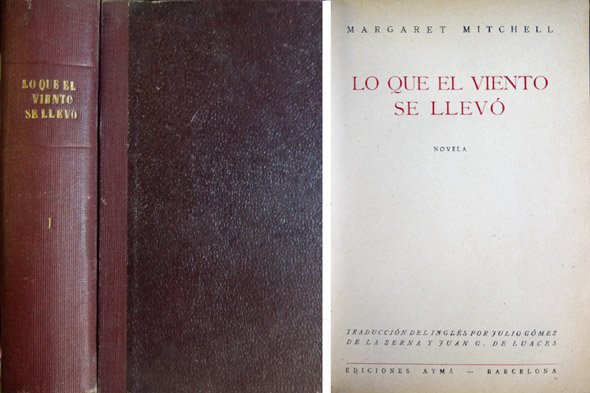 Lo que el viento se llevó. Novela. Presentación de Julio …