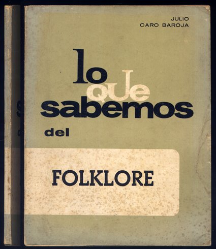 Lo que sabemos del Folklore.