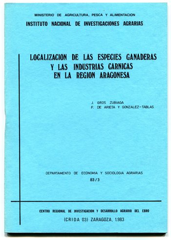Localización de las especies ganaderas y las industrias cárnicas en …