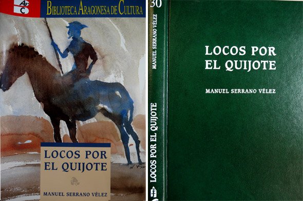 Locos por el Quijote.