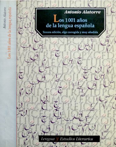 Los 1001 Años de la Lengua Española. Tercera edición, algo …