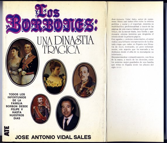 Los Borbones. Una dinastía trágica.