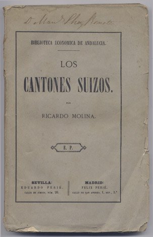 Los Cantones Suizos. Descripción, instituciones, noticia histórica de la Confederación … | Immagine principale