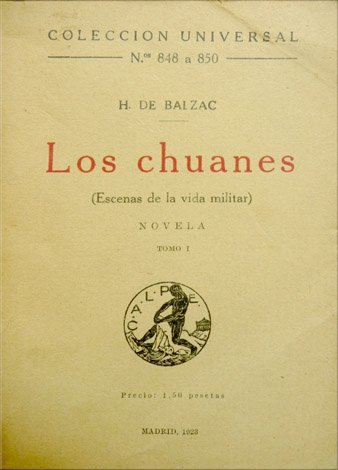 Los Chuanes, Escenas de la vida militar. Traducción de Fernando …