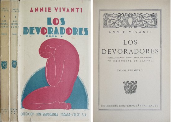 Los devoradores. Novela traducida directamente del italiano por Cristóbal de …