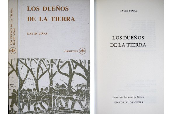 Los Dueños de la Tierra. Novela.