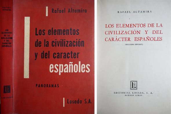 Los elementos de la civilización y del carácter españoles.