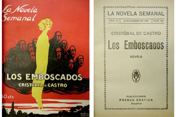 Los Emboscados. Novela.