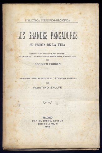 Los grandes pensadores. Su teoría de la Vida. Historia de …
