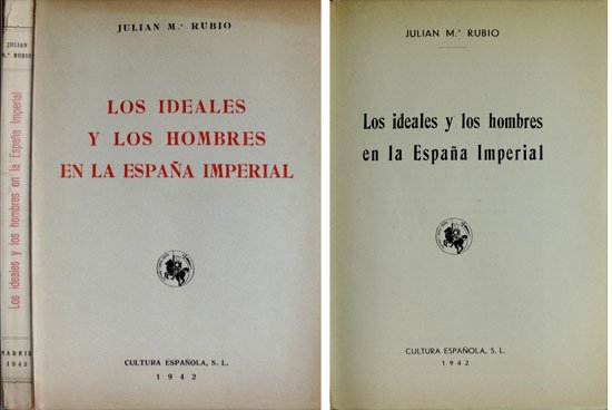 Los ideales y los hombres de la España Imperial.