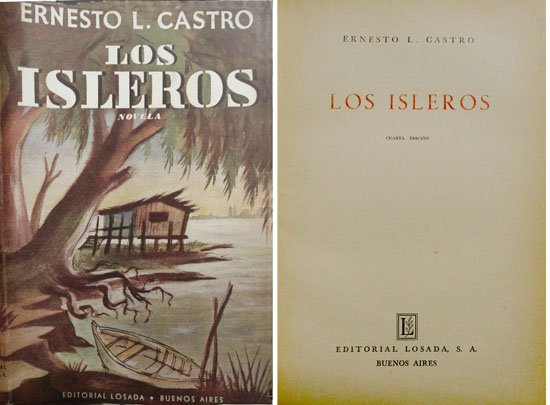 Los Isleros. Novela.