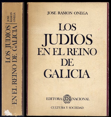 Los Judíos en el Reino de Galicia.