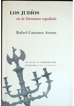 Los judios en la literatura española. Introducción de Jacobo Israel …