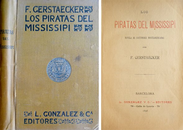 Los Piratas del Mississipí. Novela de costumbres norteamericanas.