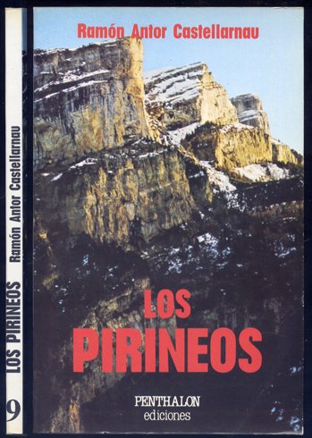 Los Pirineos. Prólogo de Santiago Marraco.