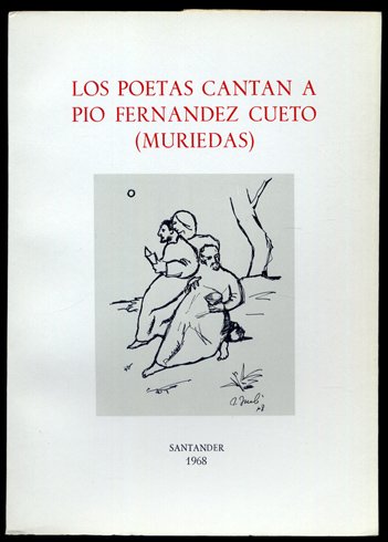 Los Poetas cantan a Pío Fernández Cueto. Homenaje Nacional por …