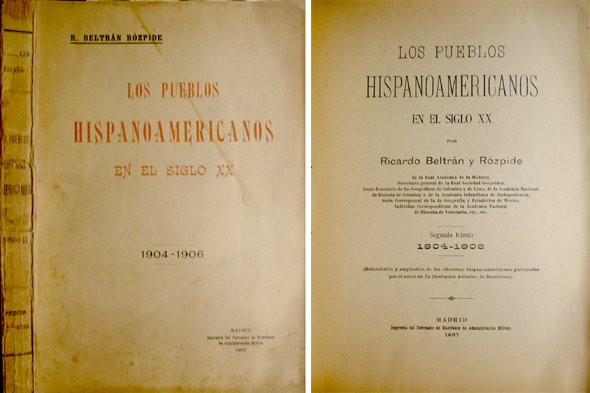 Los Pueblos Hispanoamericanos en el Siglo XX. Segundo Trienio: 1904-1906.