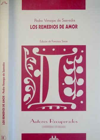 Los Remedios de Amor. Edición de Francisco Socas. | Immagine principale