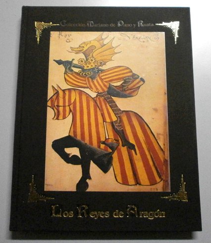 Los Reyes de Aragón. Textos de J.A. Armillas Vicente, C. … | Immagine principale