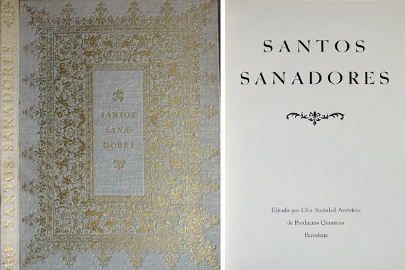 Los Santos Sanadores. [La Gracia de la Santidad. Patronos protectores …