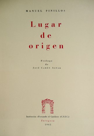 Lugar de orígen. Poemas. Prólogo de José Camón Aznar.