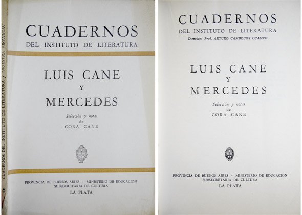 Luis Cané y Mercedes. Selección y notas de Cora Cané.
