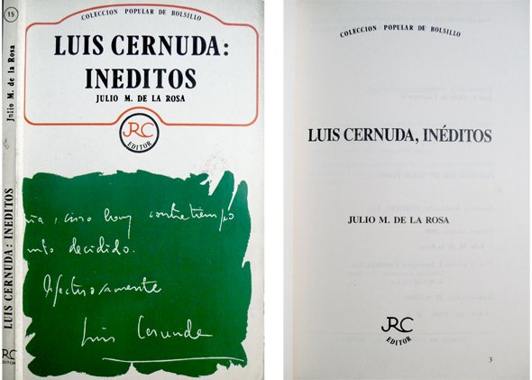 Luis Cernuda: Inéditos. Edición y notas de Julio M. de …