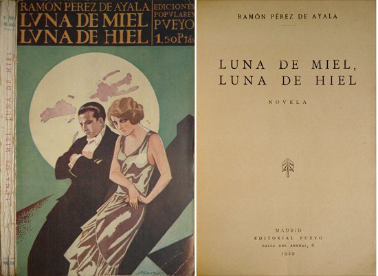 Luna de miel, luna de hiel. Novela.