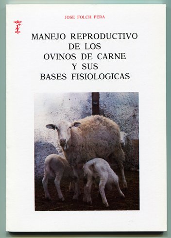 Manejo reproductivo de los Ovinos de carne y sus bases …
